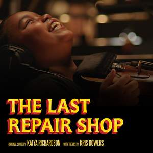 The Last Repair Shop (Original Score)