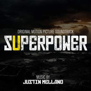 Superpower (Original Motion Picture Soundtrack)