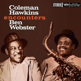 Coleman Hawkins Ben Webster