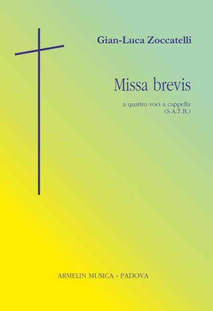 Gian-Luca Zoccatelli: Missa brevis