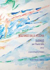 Wolfango Dalla Vecchia: Duoindò