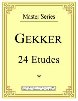 Gekker, C: 24 Etudes