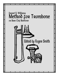Williams, E S: Method for Trombone