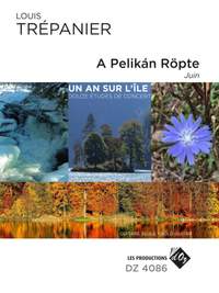 Louis Trépanier: A Pelikán Röpte - Juin
