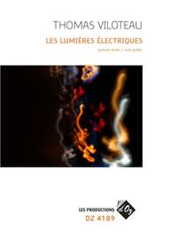 Thomas Viloteau: Les lumières électriques