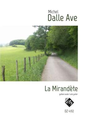 Michel Dalle Ave: La Mirandète