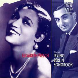 Elisabeth Welch Sings Irving Berlin