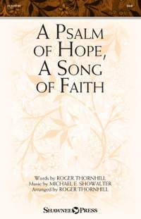 Michael E. Showalter: A Psalm of Hope, A Song of Faith