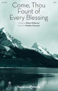 Heather Sorenson: Come, Thou Fount Of Every Blessing