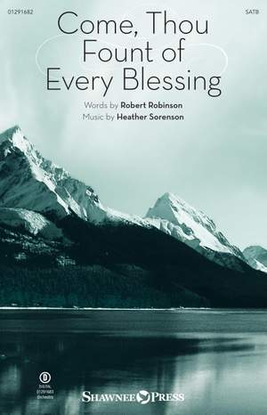Heather Sorenson: Come, Thou Fount Of Every Blessing