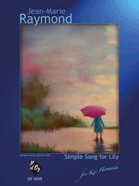Jean-Marie Raymond: Simple Song for Lily