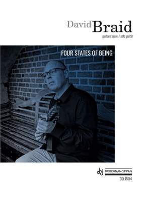 David Braid: Four States of Being