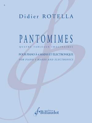 Didier Rotella: Pantomimes