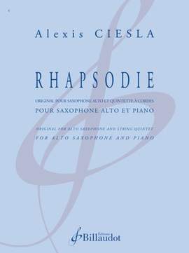 Alexis Ciesla: Rhapsodie