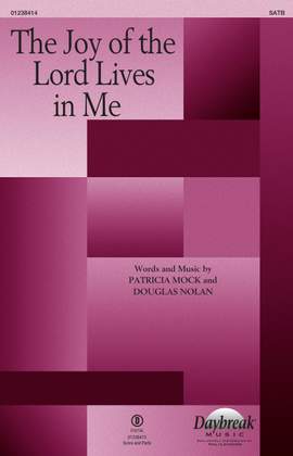 Douglas Nolan_Patricia Mock: The Joy of the Lord Lives in Me