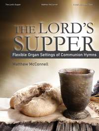 Matthew McConnell: The Lord's Supper