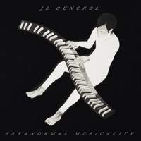 Paranormal Musicality - JB Dunckel