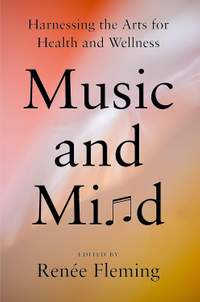 Music and Mind: Harnessing the Arts for Health and Wellness