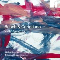 Amy Beach & John Corigliano: Violin Sonatas