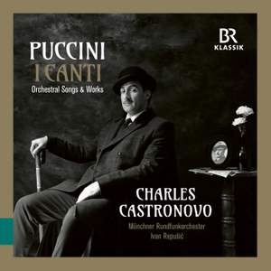 Puccini: I Canti - Orchestral Songs & Works