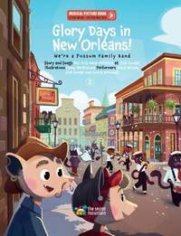 Glory Days in New Orleans!: We're a Possum Family Band