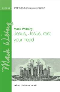 Wilberg, Mack: Jesus, Jesus, rest your head