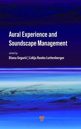 Aural Experience and Soundscape Management