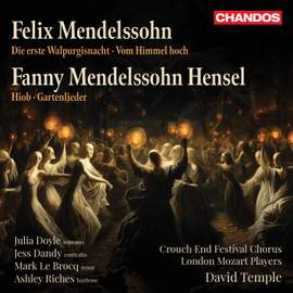 Felix & Fanny Mendelssohn: Choral Works