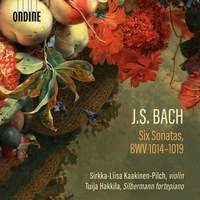 Bach: Six Sonatas, BWV 1014-1019