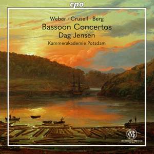 Weber, Crusell & Olav Berg: Bassoon Concertos