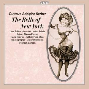 Gustave Adolphe Kerker: The Belle of New York