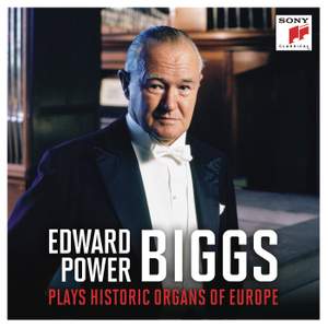Edward Power Biggs plays Historic Organs of Europe