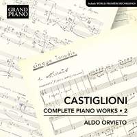 Niccolo Castiglioni: Complete Piano Works, Vol. 2