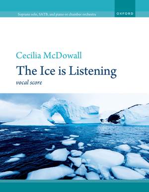 McDowall, Cecilia: The Ice is Listening