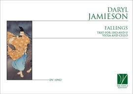 Daryl Jamieson: Fallings, Trio for Sho and U, Viola, and Cello