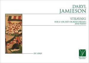 Daryl Jamieson: Stravaig, for U and Piano