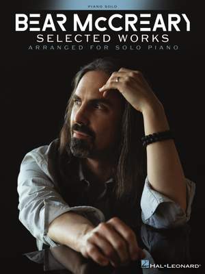 Bear McCreary: Bear McCreary - Selected Works