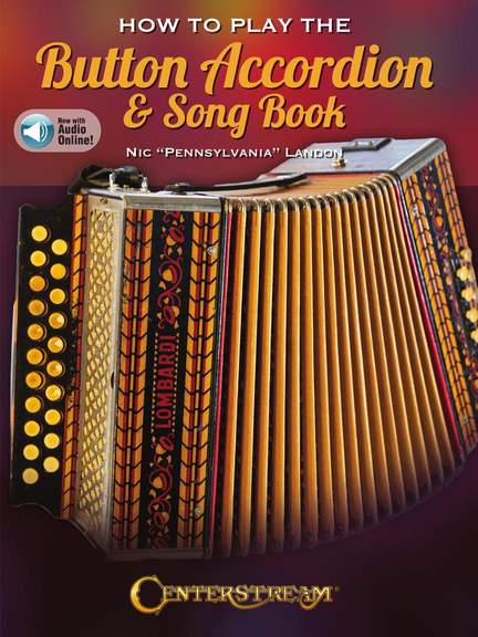 How to Play the Button Accordion & Song Book