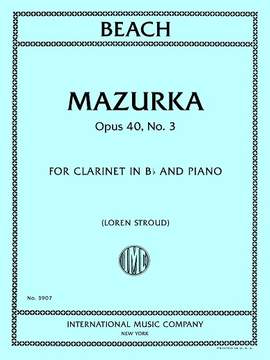 Amy Beach: Mazurka Opus 40 No. 3