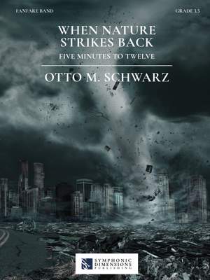 Otto M. Schwarz: When Nature strikes back