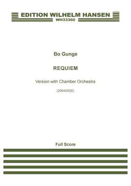 Bo Gunge: Requiem (Full Score)