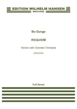 Bo Gunge: Requiem (Full Score)