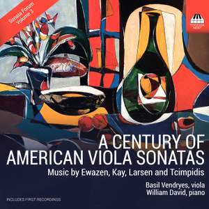 Sonata Forum No. 3: A Century of American Viola Sonata