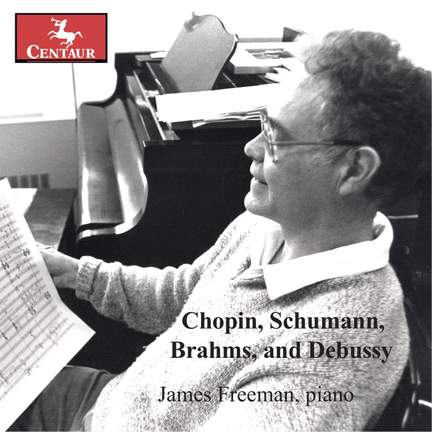 Chopin, Schumann, Brahms, and Debussy