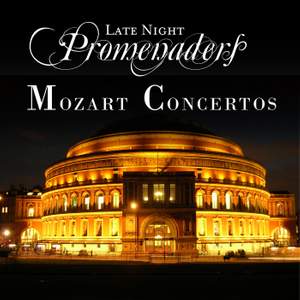 Late Night Promenaders - Mozart Concertos