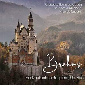 Brahms: Ein Deutsches Requiem, Op. 45