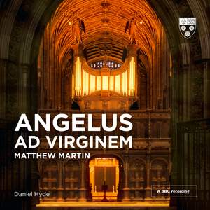 Matthew Martin: Angelus ad Virginem (Live)