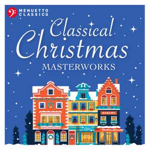 Classical Christmas Masterworks