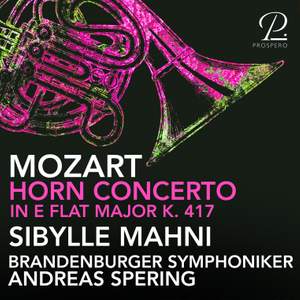 Mozart: Horn Concerto No. 2 in E-Flat Major, K. 417