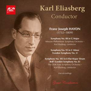 Karl Eliasberg, conductor: HAYDN - London Symphonies Nos. 88, 95 and 103